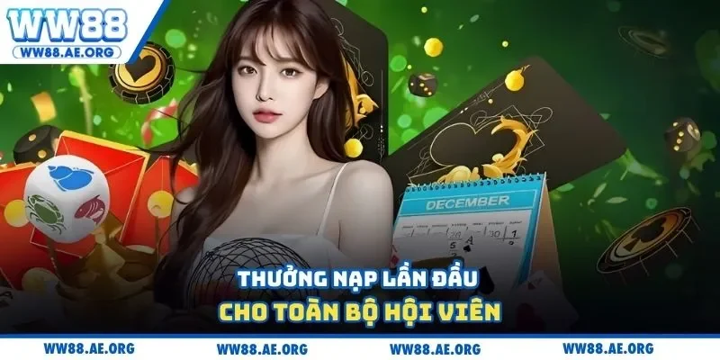 Thưởng nạp lần đầu cho toàn bộ hội viên