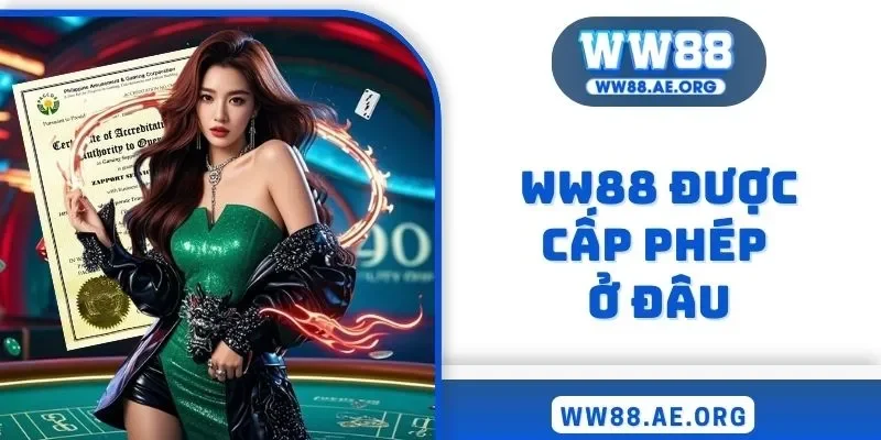 WW88 được cấp phép ở đâu